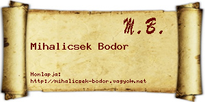 Mihalicsek Bodor névjegykártya